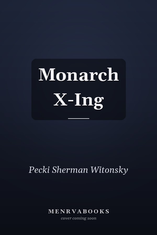 Monarch X-Ing