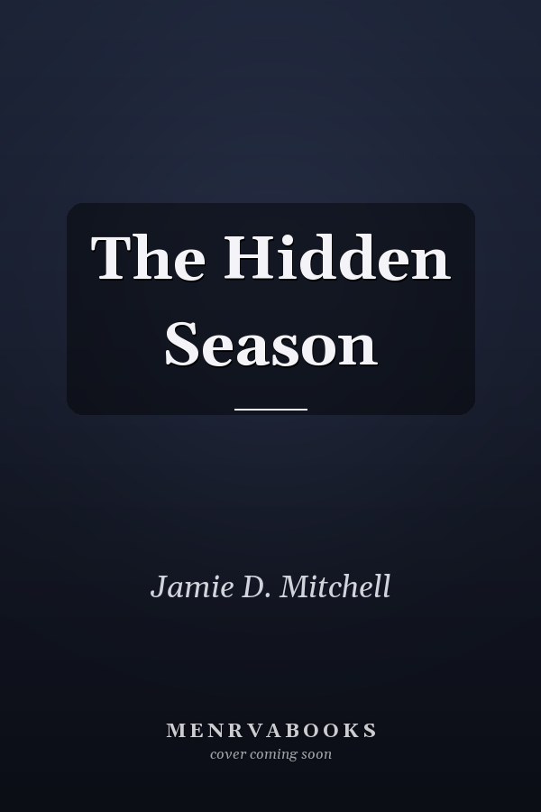 The Hidden Season