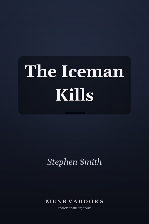 The Iceman Kills