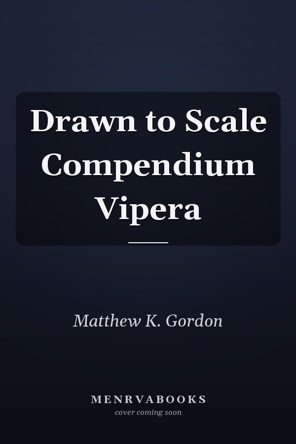Drawn to Scale Compendium Vipera