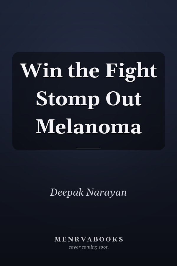 Win the Fight Stomp Out Melanoma