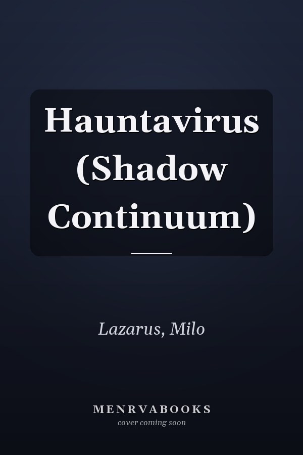 Hauntavirus (Shadow Continuum)