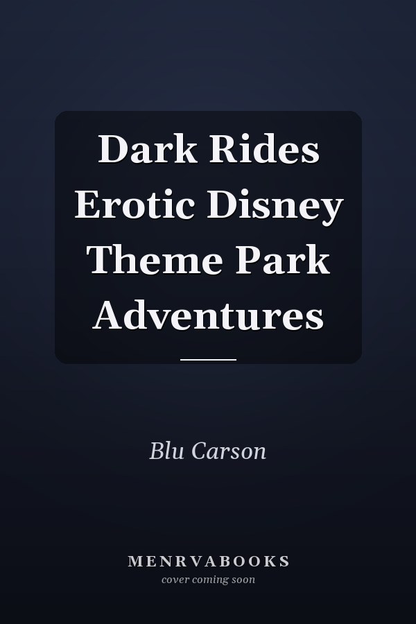 Dark Rides Erotic Disney Theme Park Adventures