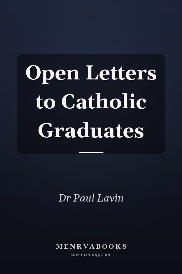 Open Letters to Catholic Graduates