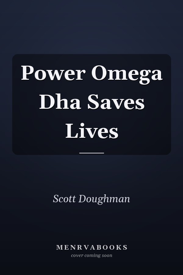 Power Omega Dha Saves Lives