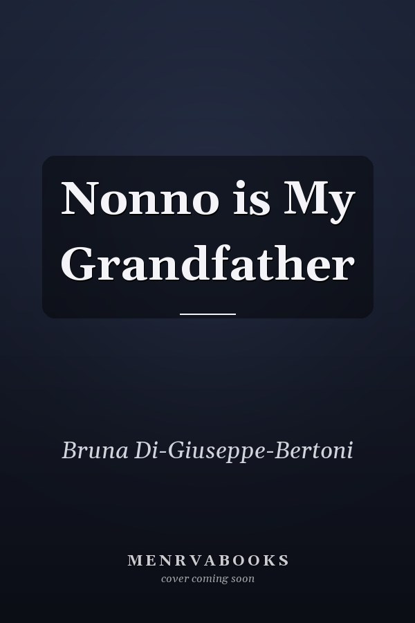 Nonno is My Grandfather