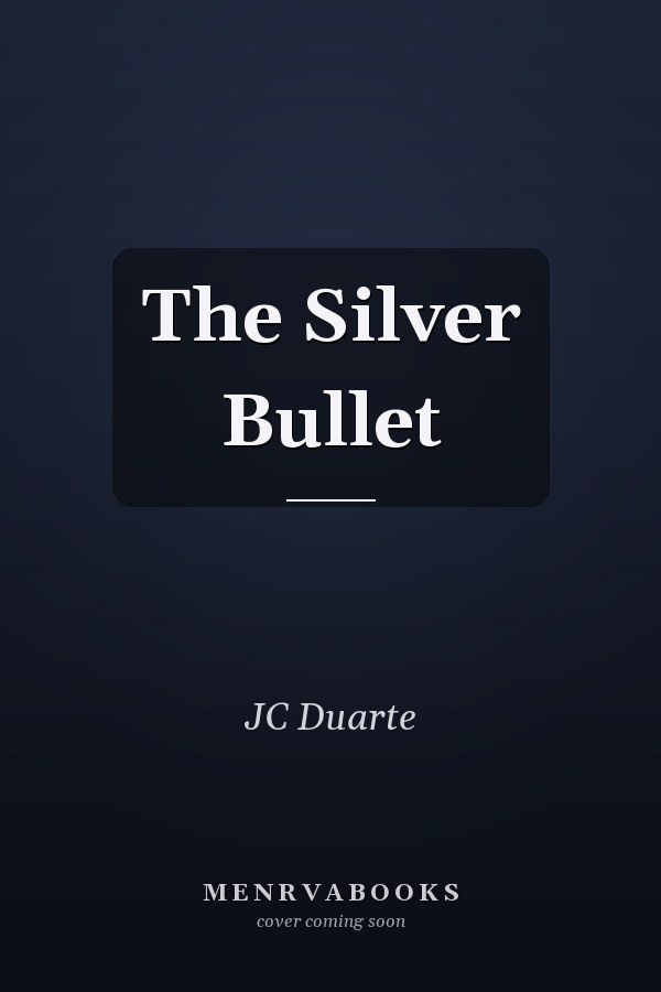 The Silver Bullet