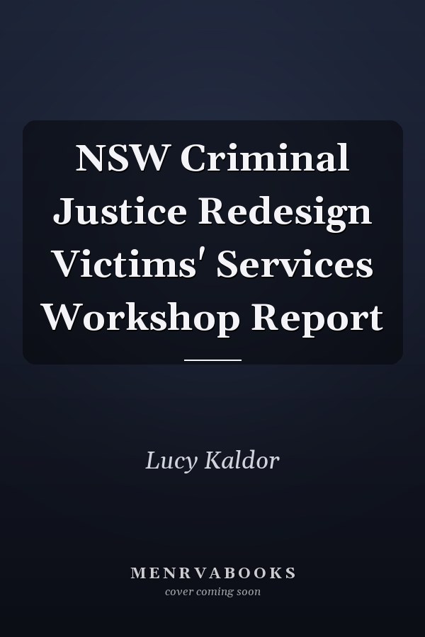 NSW Criminal Justice Redesign Victims' Services Workshop Report