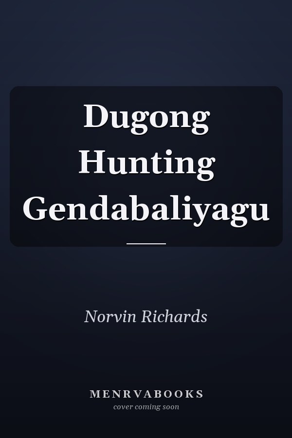 Dugong Hunting Gendabaliyagu