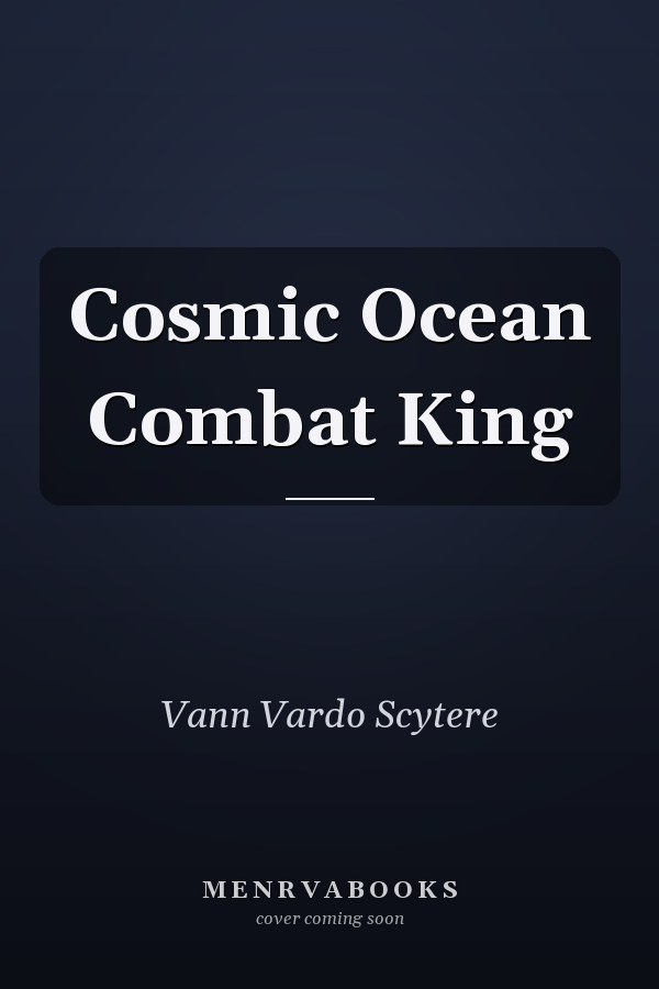 Cosmic Ocean Combat King