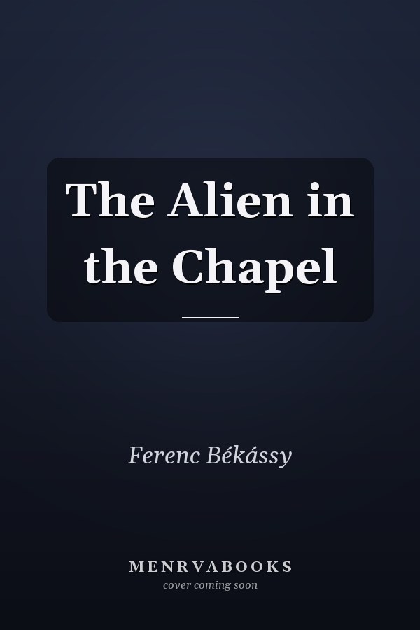 The Alien in the Chapel