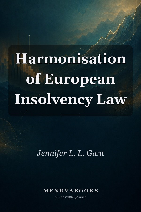 Harmonisation of European Insolvency Law