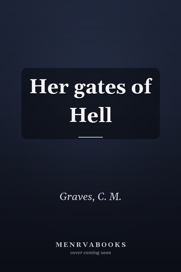 Her gates of Hell