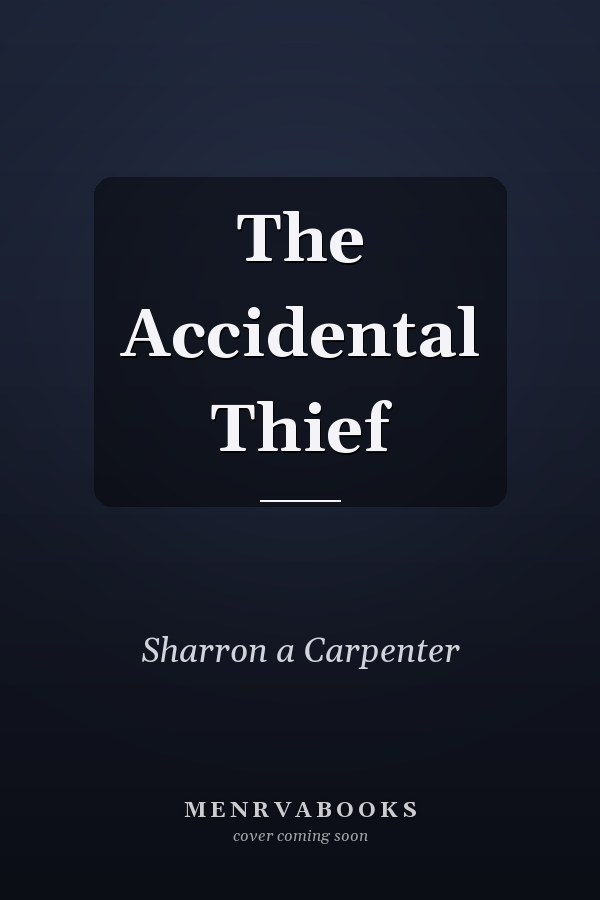 The Accidental Thief