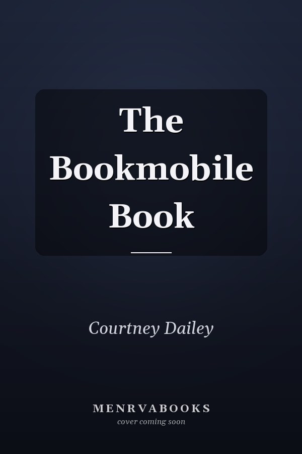 The Bookmobile Book