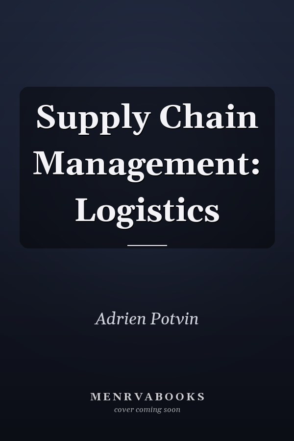 Supply Chain Management: Logistics