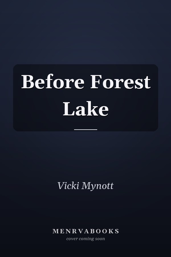 Before Forest Lake