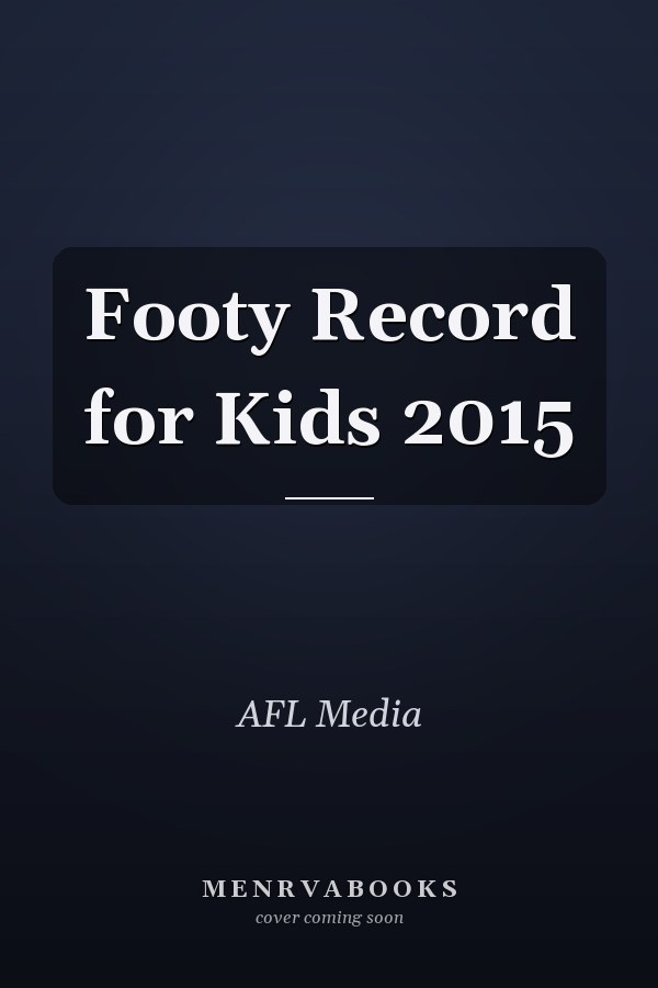 Footy Record for Kids 2015