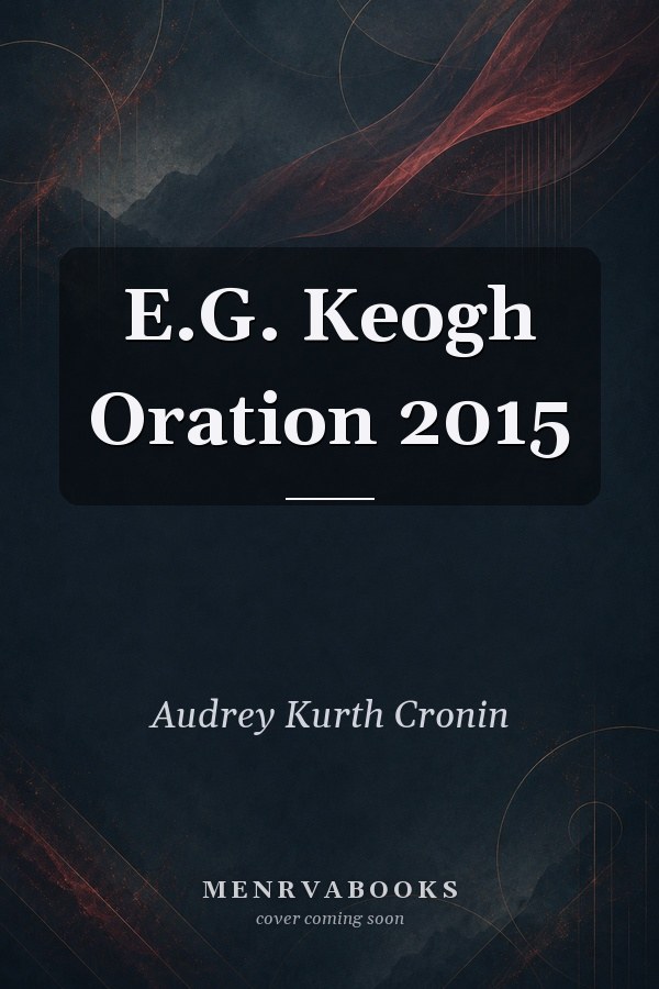 E.G. Keogh Oration 2015