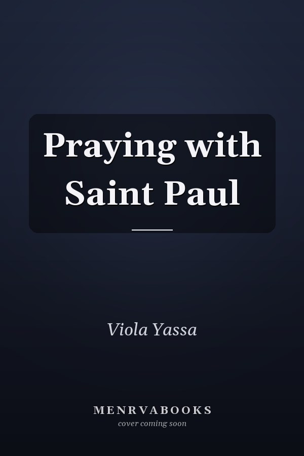 Praying with Saint Paul