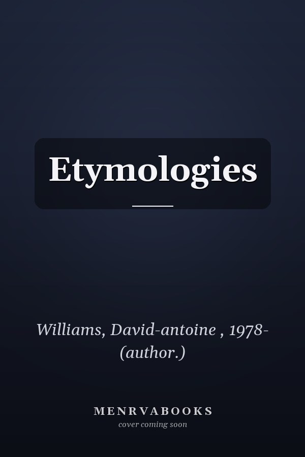 Etymologies