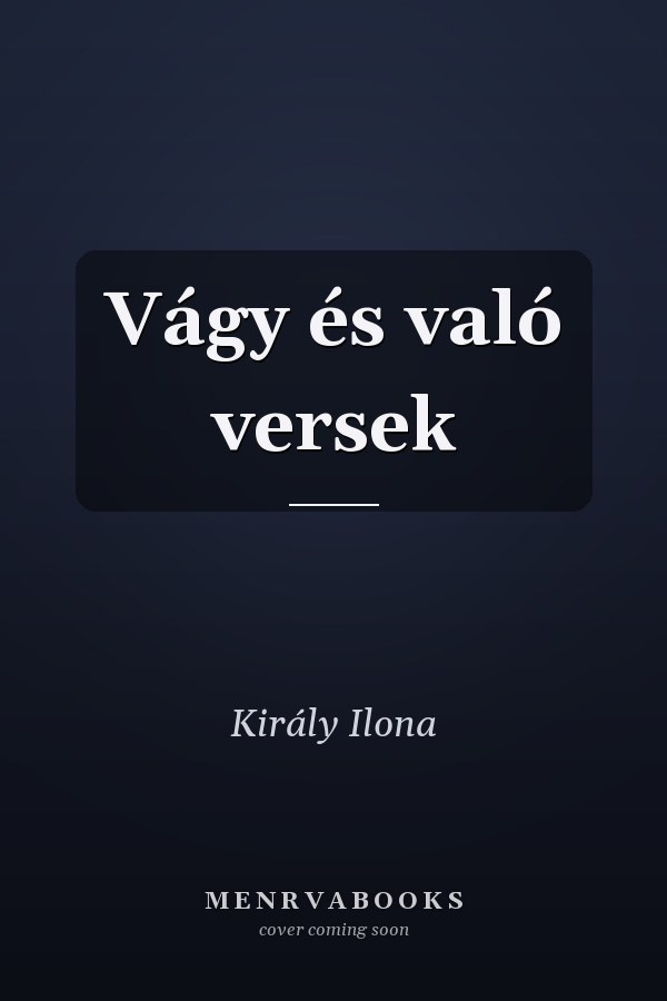 Vágy és való versek