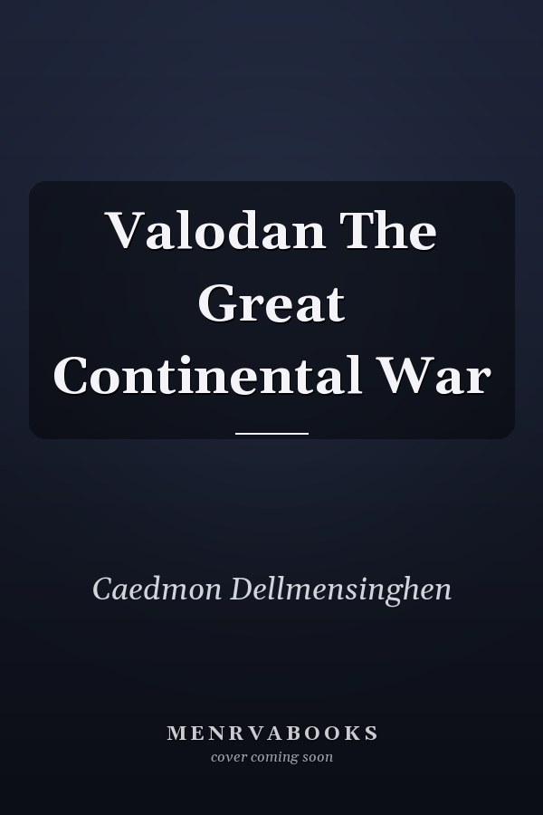 Valodan The Great Continental War
