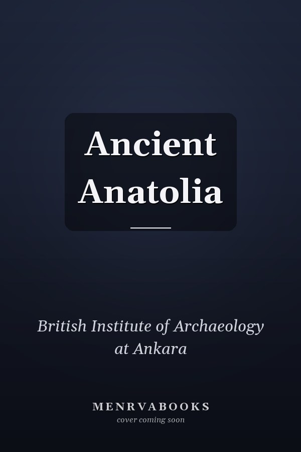 Ancient Anatolia