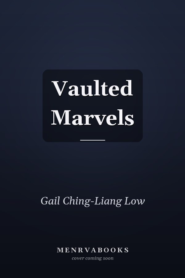 Vaulted Marvels