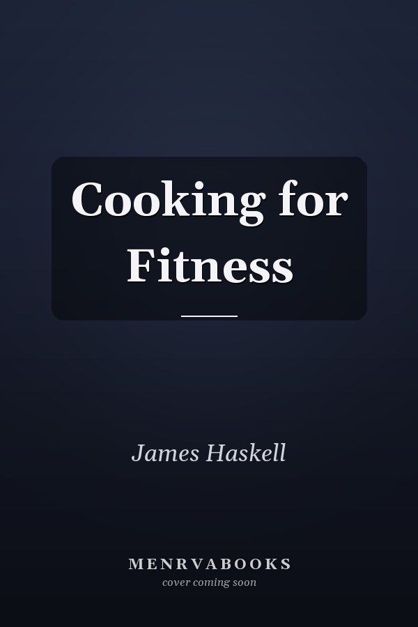 Cooking for Fitness