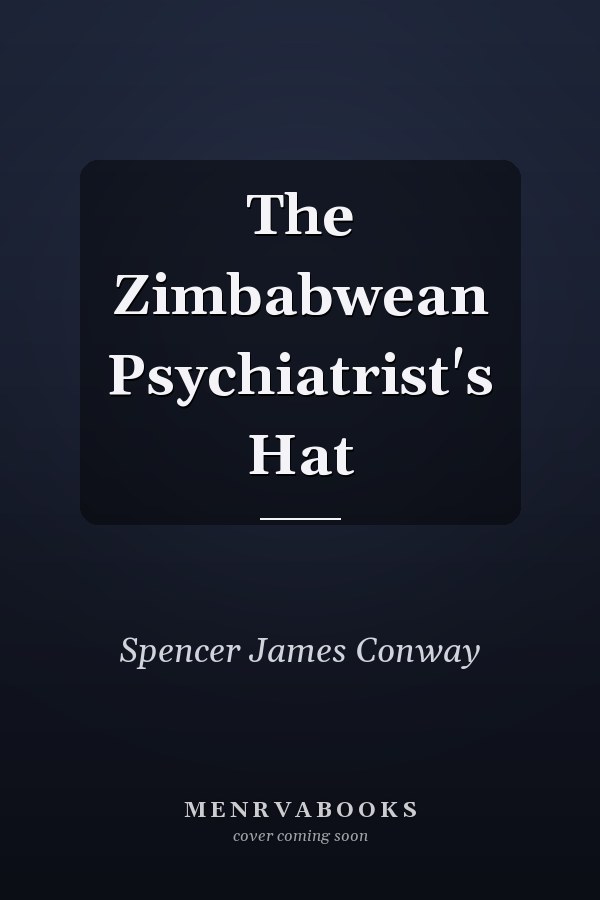 The Zimbabwean Psychiatrist's Hat
