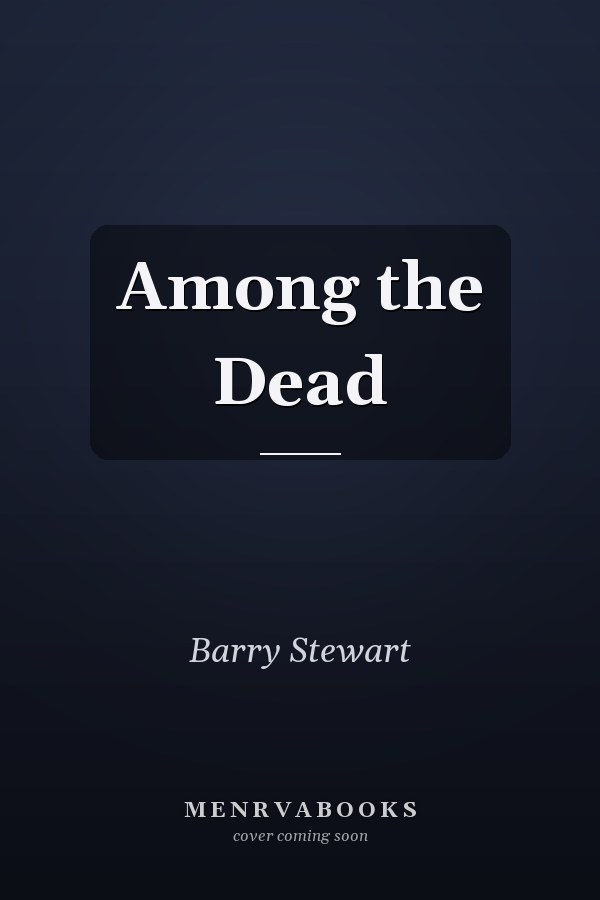 Among the Dead