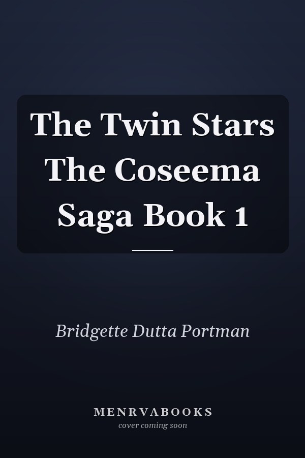 The Twin Stars The Coseema Saga Book 1