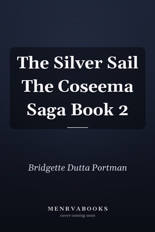The Silver Sail The Coseema Saga Book 2