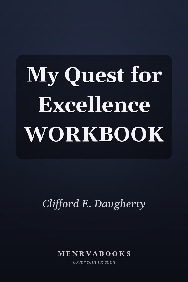 My Quest for Excellence WORKBOOK