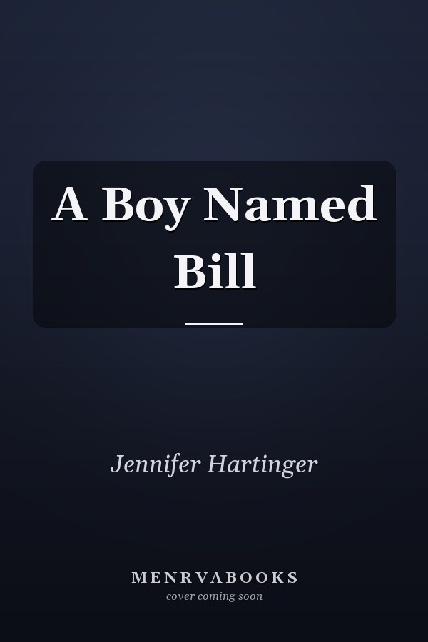 A Boy Named Bill