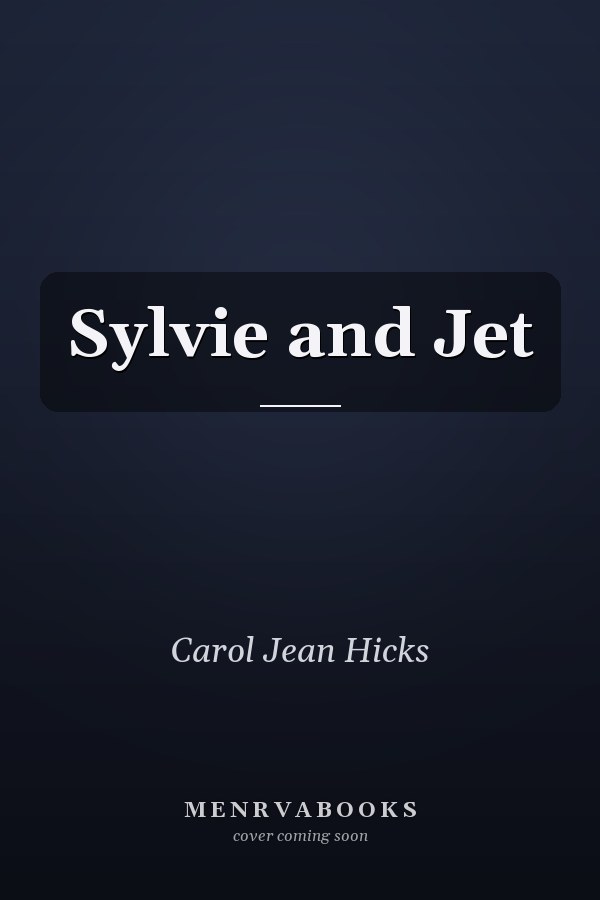Sylvie and Jet