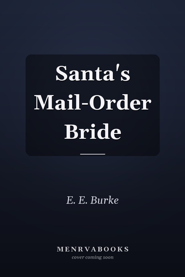 Santa's Mail-Order Bride