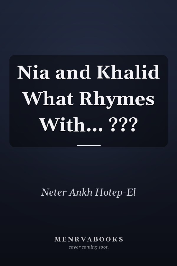 Nia and Khalid What Rhymes With... ???