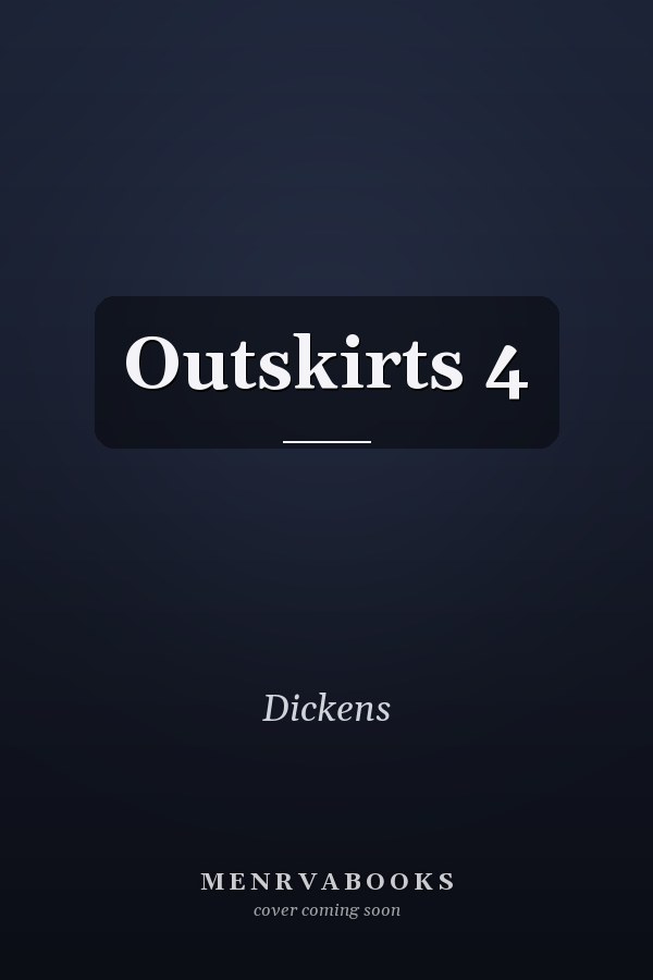Outskirts 4