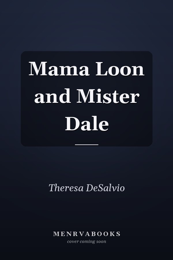 Mama Loon and Mister Dale