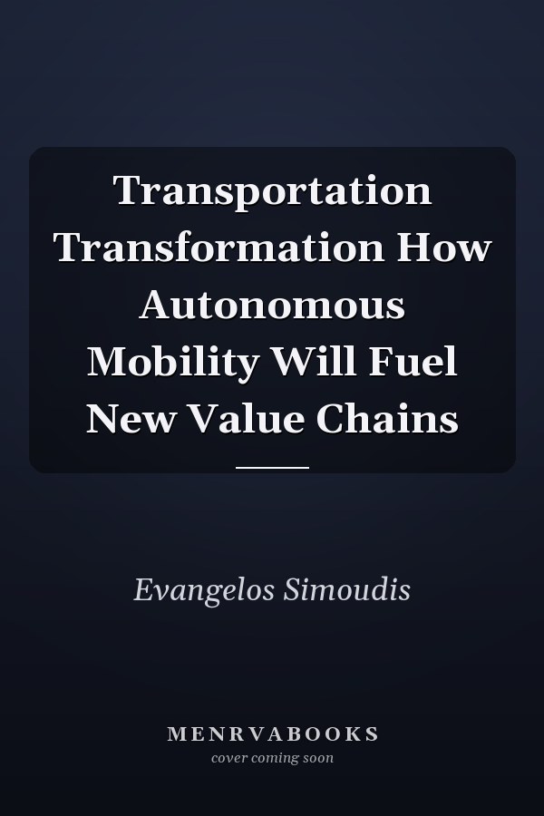 Transportation Transformation How Autonomous Mobility Will Fuel New Value Chains