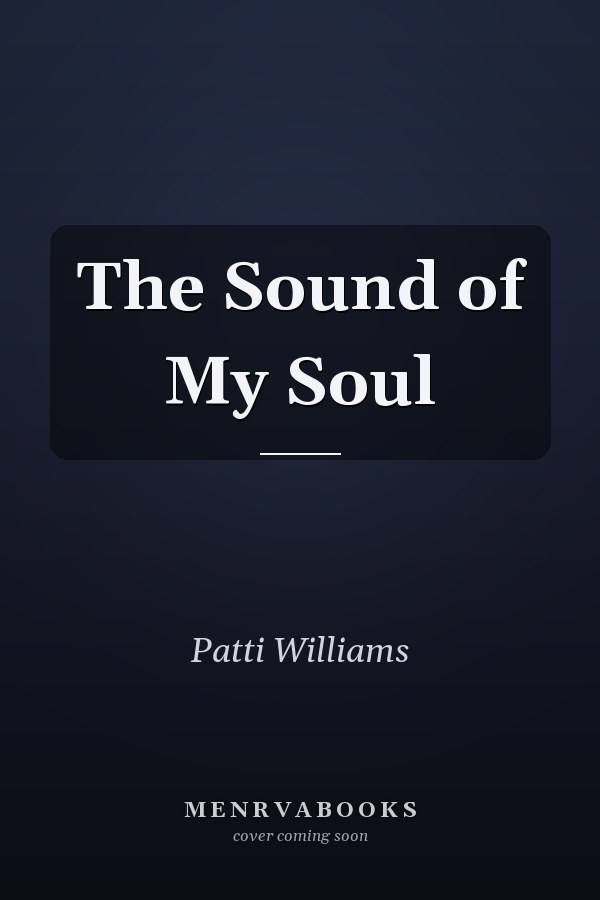 The Sound of My Soul