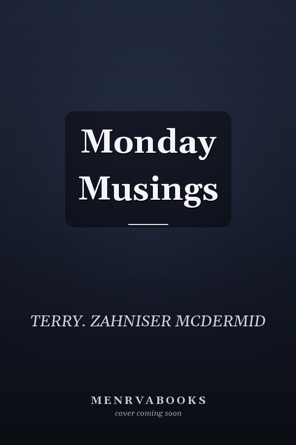 Monday Musings