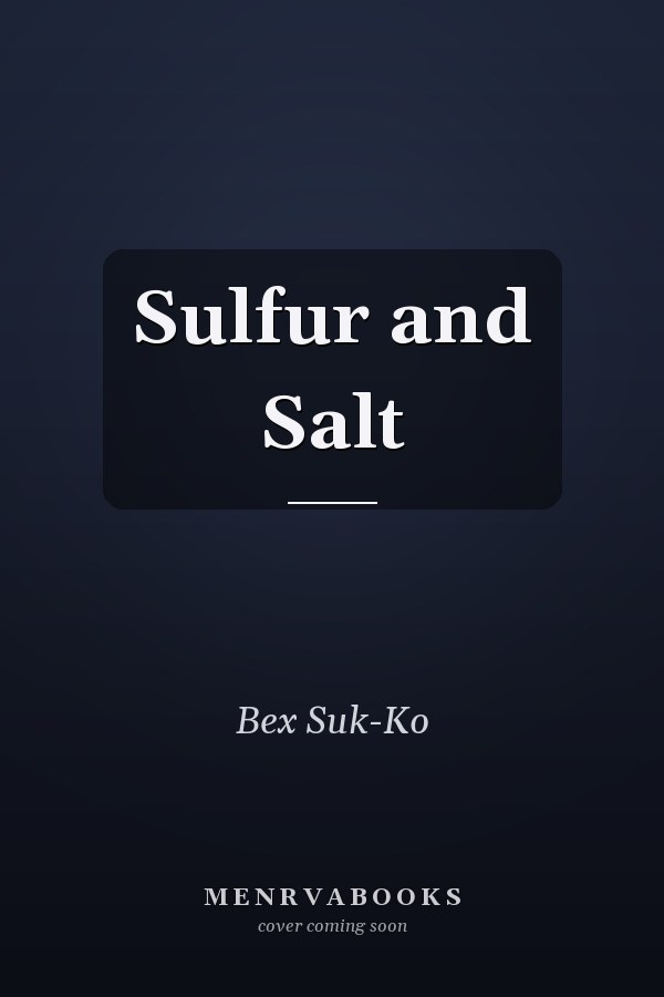 Sulfur and Salt
