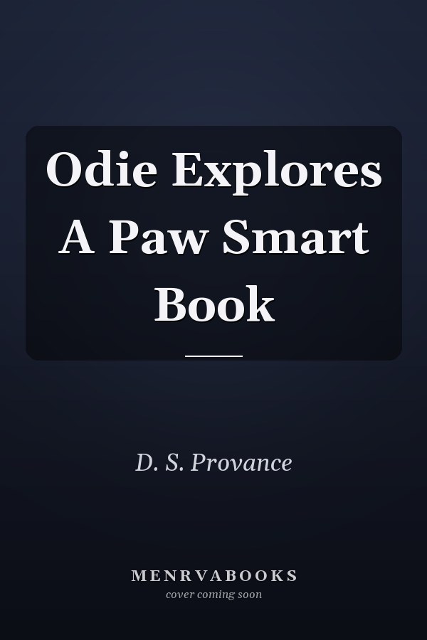 Odie Explores A Paw Smart Book