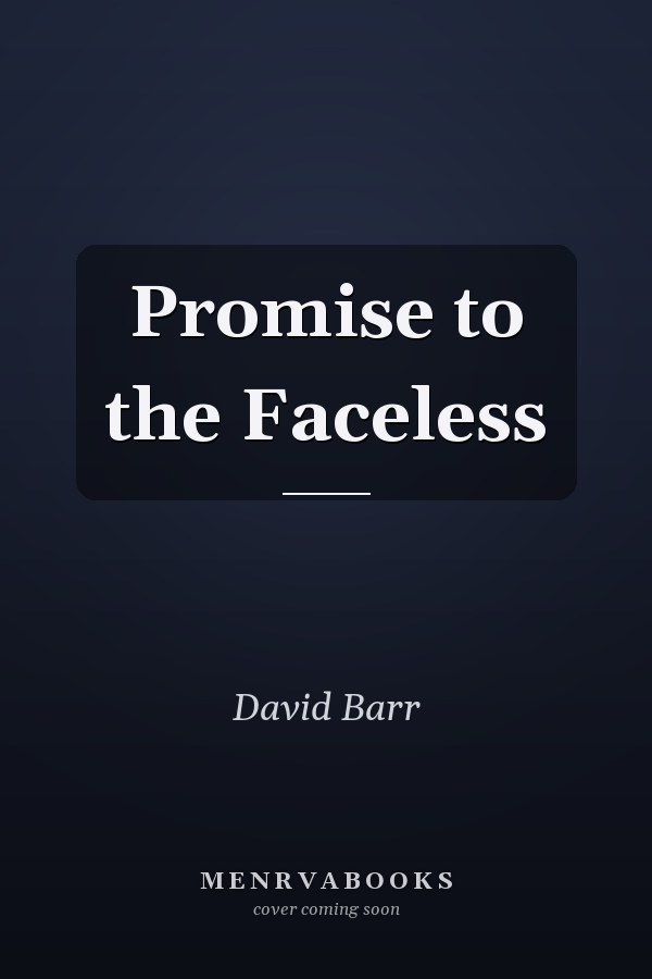 Promise to the Faceless