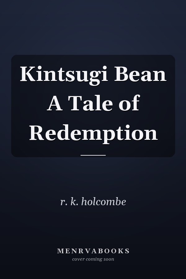 Kintsugi Bean A Tale of Redemption