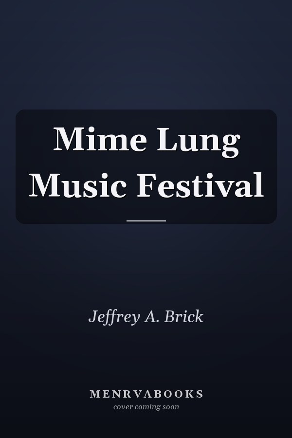 Mime Lung Music Festival