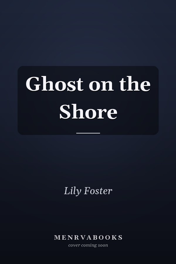 Ghost on the Shore